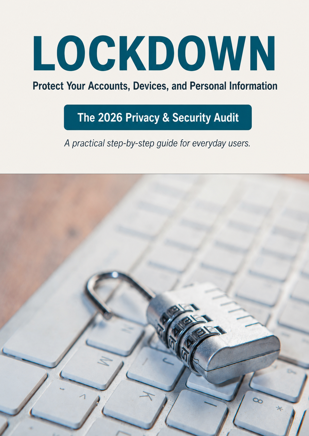 Protect Your Accounts, Devices, and Personal Information in One Weekend