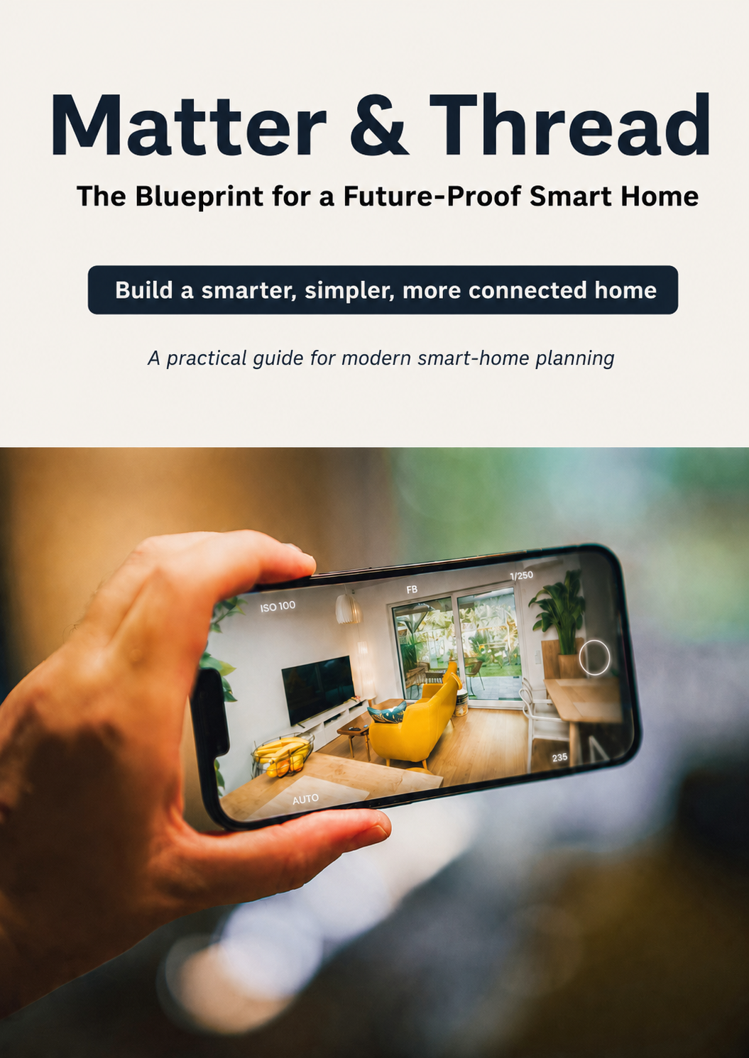 Build a Smarter, Faster, and More Reliable Smart Home With Matter and Thread